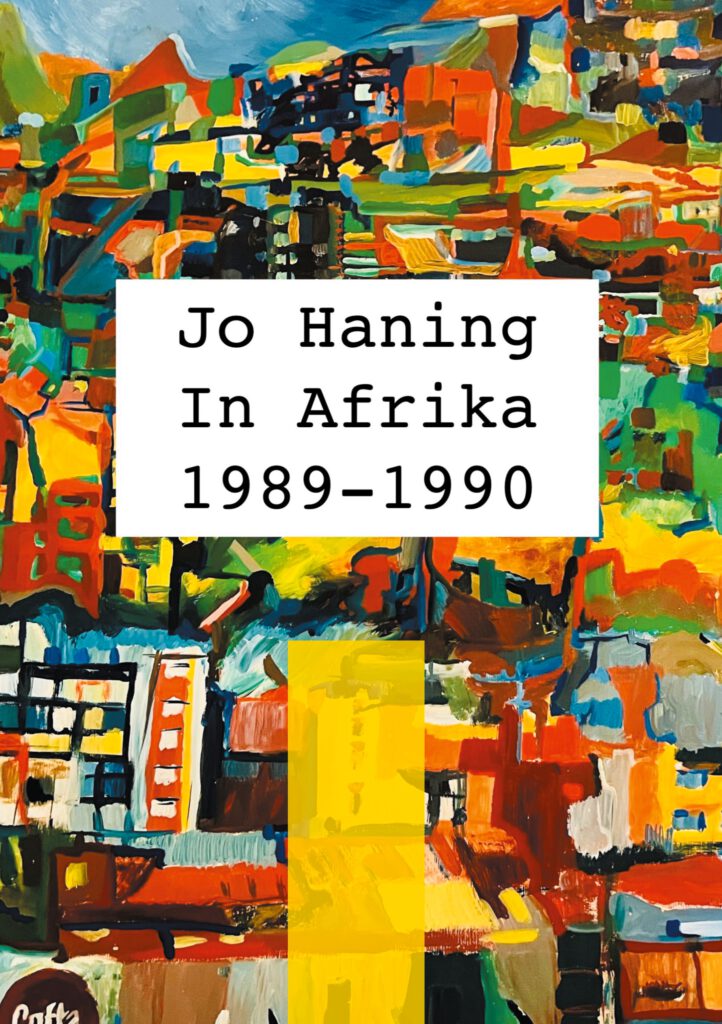 Coverbild Jo Haning In Afrika 1989 - 1990
